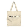 Killin' It Tote Bag - Roomy