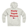 Nasty Vegan Woman Fleece Hoodie