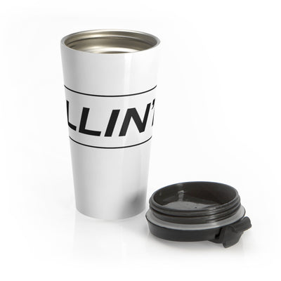 Killin' It Stainless Steel Travel Mug