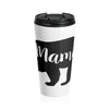 Mama Bear Stainless Steel Travel Mug