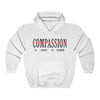 Compassion is Always in Fashion Hoodie